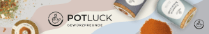 Neues POTLUCK Gewürzfreunde Deal