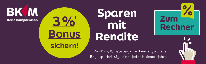 Exklusives BKM Bausparkasse Mainz Angebot